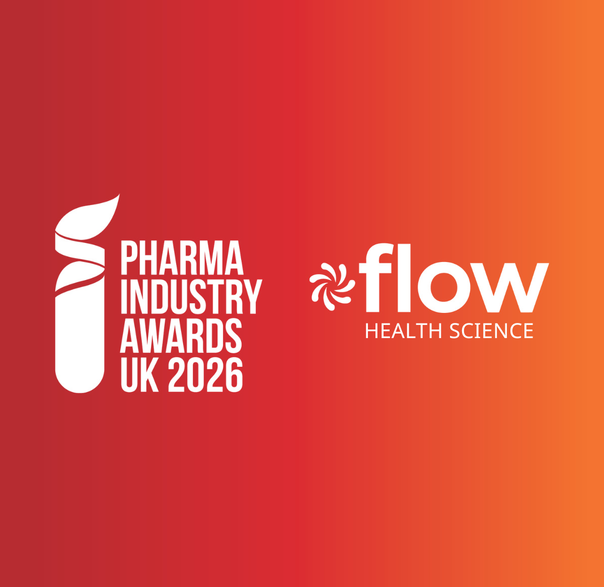 Pharma Industry Awards UK 2026 and Flow Health Science logos on a red-to-orange gradient background
